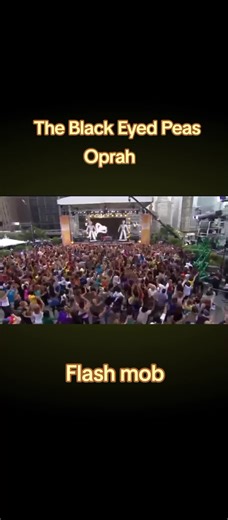 Flash Mob Performance by The Black Eyed Peas at Oprah