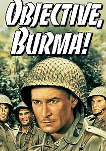 Objective, Burma! - movie: watch stream online