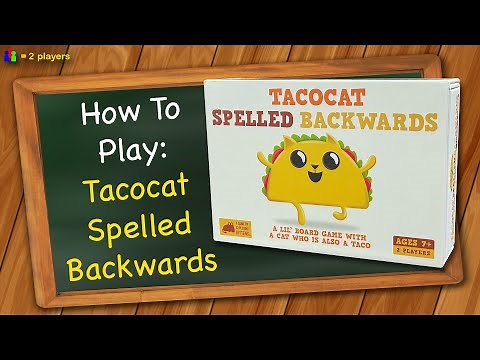 How to play Tacocat Spelled Backwards