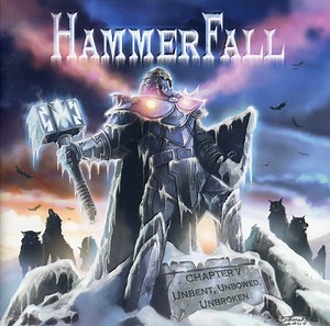 HammerFall - Chapter V: Unbent, Unbowed, Unbroken