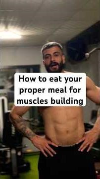 How to eat your proper meal for muscles building ‪@Jayram2.o‬ #diet #bodybuilding #youtube