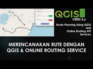 Route Planning Dengan QGIS dan Online Routing API Services Lalu Save Route ke Shapefile SHP