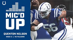 Quenton Nelson Mic'd Up For Colts Home Opener vs. Falcons