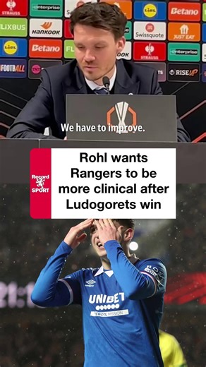 Danny Rohl admits his Rangers frontmen need to sharpen up | Daily Record Sport