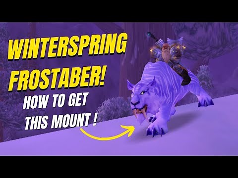 How to Get the Winterspring Frostsaber Mount in WoW | Complete Guide