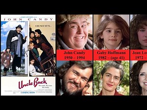 Uncle Buck Cast (1989) | Then and Now