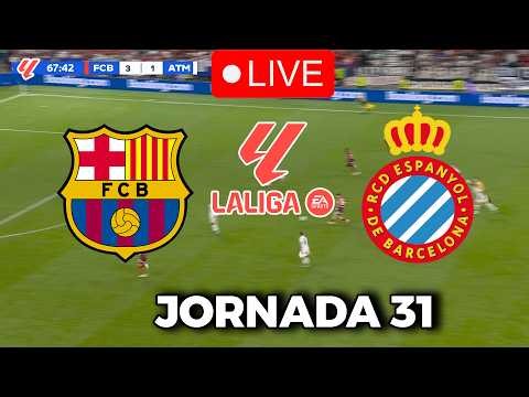 🔴EN VIVO || 🔥FC BARCELONA ESPANYOL EN VIVO 🏆 LA LIGA EA SPORTS 25/26 JORNADA 31🏆BARÇA HOY