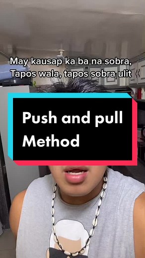 Understanding the Push and Pull Method in Relationships