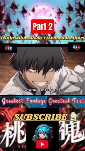 Osuke Momokado VS Ikari Yaoroshi Part 2 #tougenanki #anime