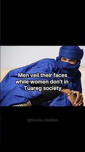 The Unique Desert Tradition of the Tuareg People#tuareg#culture#tradition#didyouknow
