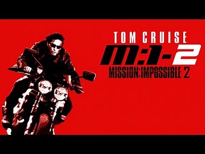 mission impossible II [2000] kill count