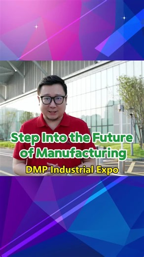 Unmissable Industrial Feast! DMP Greater Bay Area Industrial Expo Opens in Shenzhen, Covering the Entire Manufacturing Chain #AI#intelligance