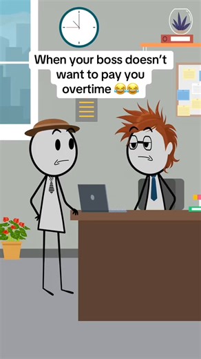 130. When your boss doesn’t want to pay you overtime 😂😂😂#manager #company #salary #animation | Shield Tales