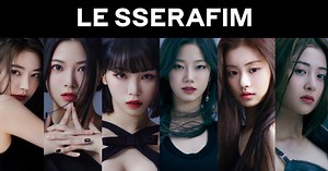 Here Is All We Know About HYBE's New Girl Group, LE SSERAFIM, So Far