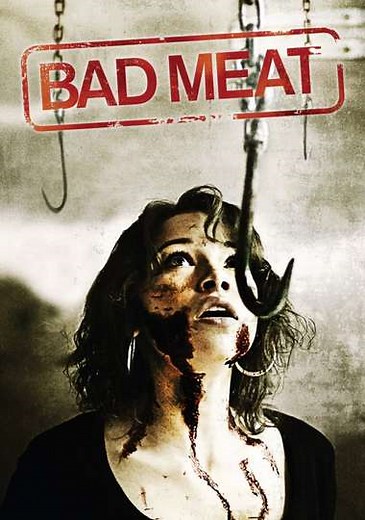 Bad Meat - Movie