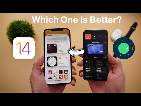 iOS 14 vs Stock Android 11 – Which One is Better for You? - (2021 Refresh)