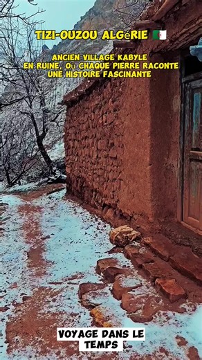 Villages Kabyles : Témoins de l'Héritage Culturel