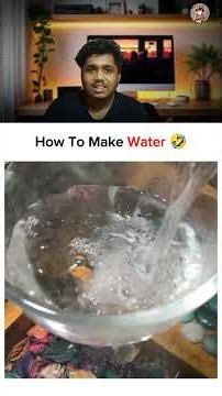 How To Make Water 🤣🤣🤣 #funny #shortfeed #shorts