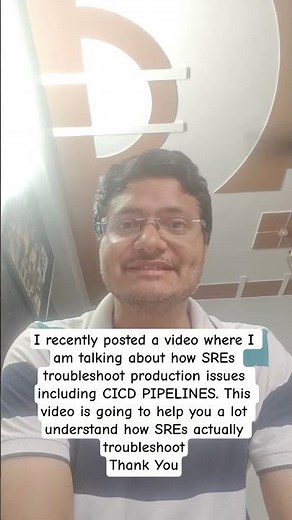 How SREs troubleshoot production issues including CICD Pipelines