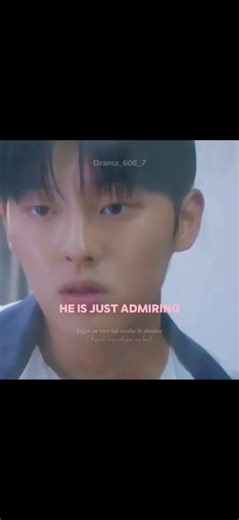 He is just admiring✨💞#crushology101#twinklingwatermelon#kdrama#@Drama_606_7_2