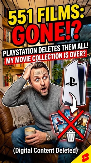 PlayStation Users PISSED: 551 Movies Removed from Libraries #PlayStation #PS5 #Sony