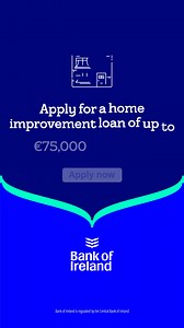 12K views · 47 reactions | We provide flexible repayment options on our home improvement loans including the option to defer the first 3 months' repayments. #ad | Bank of Ireland | Facebook
