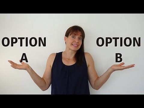 How to CHOOSE BETWEEN TWO OPTIONS - simple trick to help you! Tuesday's Action Ep. 21