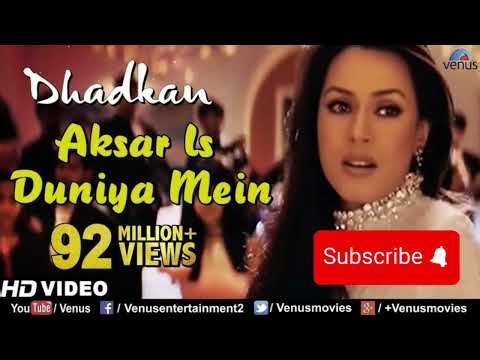 Aksar Is Duniya Mein – 4K HD | Dhadkan Movie Song | 90s Romantic Hit