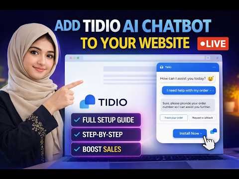 How to Add Tidio AI Chatbot to Your Website (Live Setup Tutorial 2026)