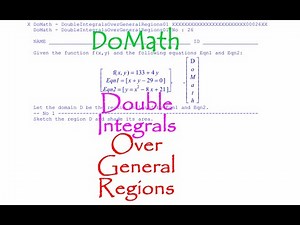 DoMath-Calculus : Multiple Integrals : Double Integrals Over General Regions 01 No26