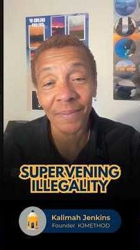 📚 Real Estate Exam Vocabulary: SUPERVENING ILLEGALITY