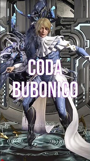 WARFRAME: CODA BUBONICO MIGHT BE MY FAVORITE