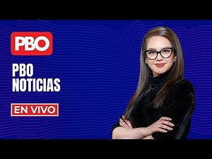 PBO Noticias - En Vivo (Viernes 20 de junio del 2025)