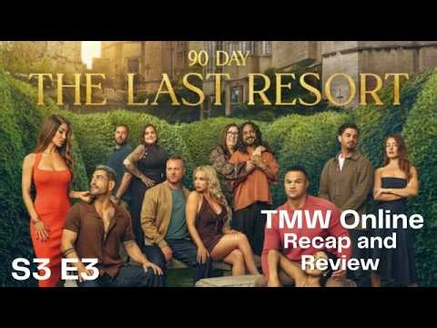 90 Day The Last Resort Season 3 Episode 3 ~TMW Online Recap and Review The Melanated Way