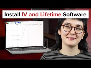 How to Install IV and Lifetime Software for Solar Cell Characterization