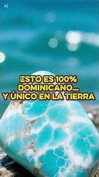 Esta piedra SOLO existe en un lugar del mundo… 🇩🇴💙
