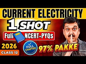 ⚡ Current Electricity Class 12 One Shot | Boards 2026 | Full Chapter + PYQs 🔥
