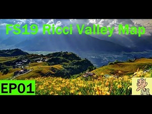 FS19 Ricci Valley EP01 Getting Started