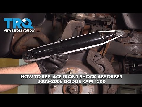 How to Replace Front Shock Absorber 2002-2008 Dodge Ram 1500