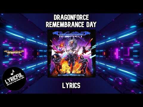 DragonForce - Remembrance Day | Lyrics