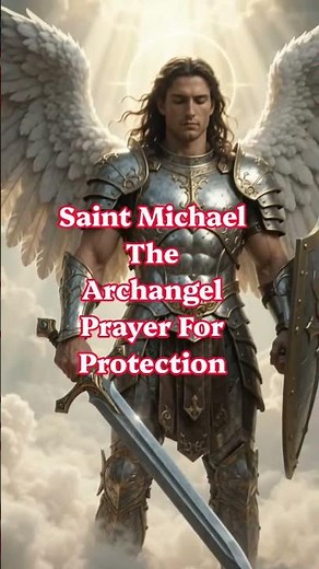 Saint Michael The Archangel Prayer For Protection #catholicprayer #catholic