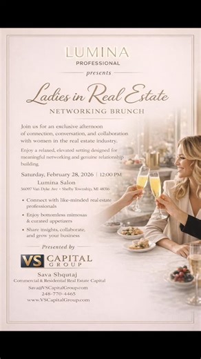 VS Capital Group on Instagram: "✨ Join the Real Estate Inner Circle ✨ An elevated brunch experience for women in real estate who value connection, collaboration, and growth. Step into a room of like-minded professionals, meaningful conversations, and opportunities that extend far beyond the table. 🥂 Ladies in Real Estate Networking Brunch 📅 Saturday, February 28, 2026 ⏰ 12:00 PM 📍 Lumina Salon 56097 Van Dyke Ave Shelby Township, MI 48316 What to expect • Curated networking with real estate pr