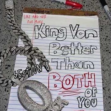 King Von - Section 8 (UNRELEASED HD)