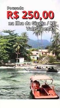 Pousada R$ 250,00 na Ilha da Gigóia / Rj - Vale a pena? #hotel #hospedagem #reviewdehotel