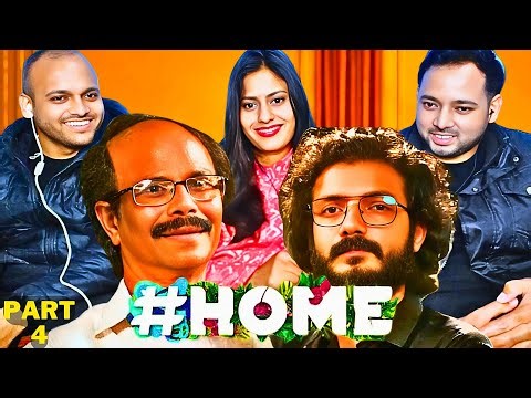 HOME - Movie Reaction Part 4 | Indrans, Sreenath Bhasi, Vijay Babu