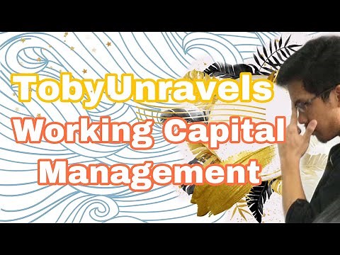 Working Capital Management — Introduction