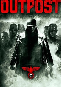 Outpost streaming: where to watch movie online?