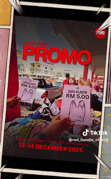 SPECIAL HUJUNG MINGGU INI SAJA ! Ok geng, 3 cawangan serentak ada clearance stok. Kamek nak belanja kitak semua, 1 Plastik RM5 ! Kamek nak belanja kitak semua, 1 Plastik RM5 ! Kamek nak belanja kitak semua, 1 Plastik RM5 ! Selama 2 hari berturut, Sabtu & Ahad, untuk semua barang yang dah kita letak dalam offer bin dan dalam kanopi. Barang dalam kedai sik termasuk, jangan salah faham kawan.😊 Masukkan sebanyak mana barang yang muat, ‘borong kaw-kaw’! 📍 Metrocity Kuching | Tudan Miri | Pier99 Bin