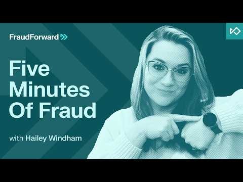 Five Minutes of Fraud 19: Introducing Confessions of a Fraud Fighter