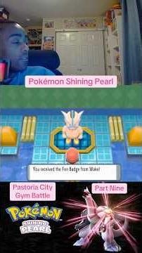 Pokémon Shining Pearl Pastoria City Gym Battle 9/9 #pokemon #nintendo #sinnoh #gaming #streaming